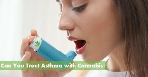 Asthma and Cannabis