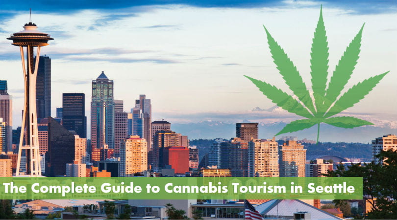 The Complete Guide to Cannabis Tourism in Seattle