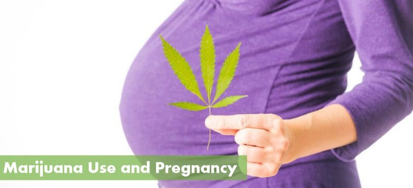 Marijuana Use and Pregnancy