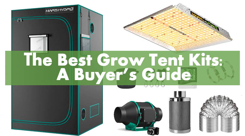The Best Grow Tent Kits Cover Photo